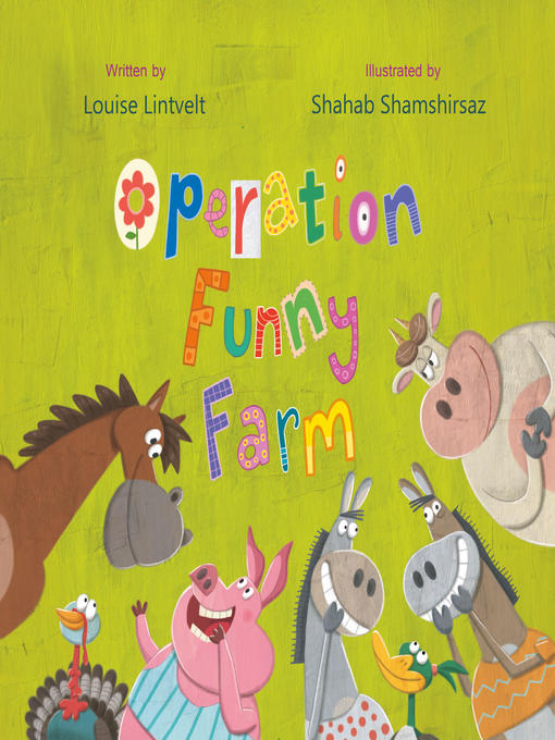 Louise Lintvelt创作的Operation Funny Farm作品的详细信息 - 可供借阅